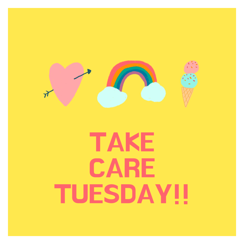#TakeCareTuesday