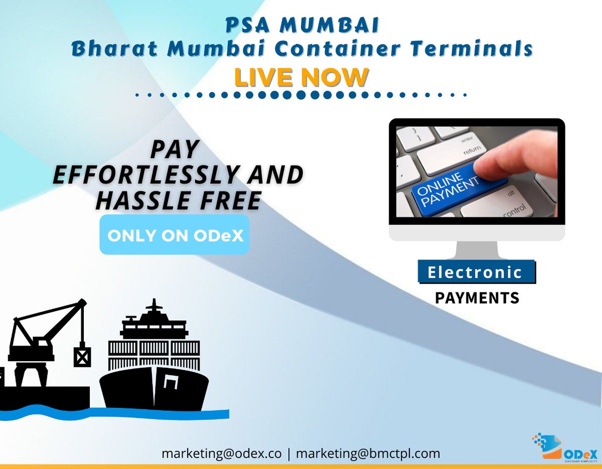 Pay Effortlessly &amp; Hassle Free | Only On ODeX |
LIVE NOW !
Make your payments to PSA Mumbai  via ODeX.
First Time In India | Easier | Simpler |

#discoversimplicity #bmct #paymentsolutions #dpdpayments #shipping #shippingindustry