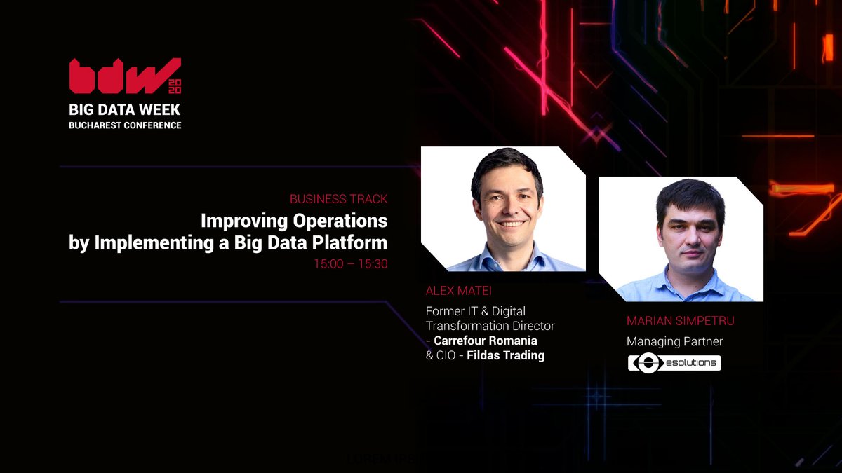 bigdataweek's tweet photo. Alex Matei, CIO Fildas Trading, &amp; Marian Simpetru, Managing Partner @eSolutions, are sharing the #story of building the first #bigdata platform within #Carrefour, now on the #BusinessTrack. https://t.co/EO5b9RRW42