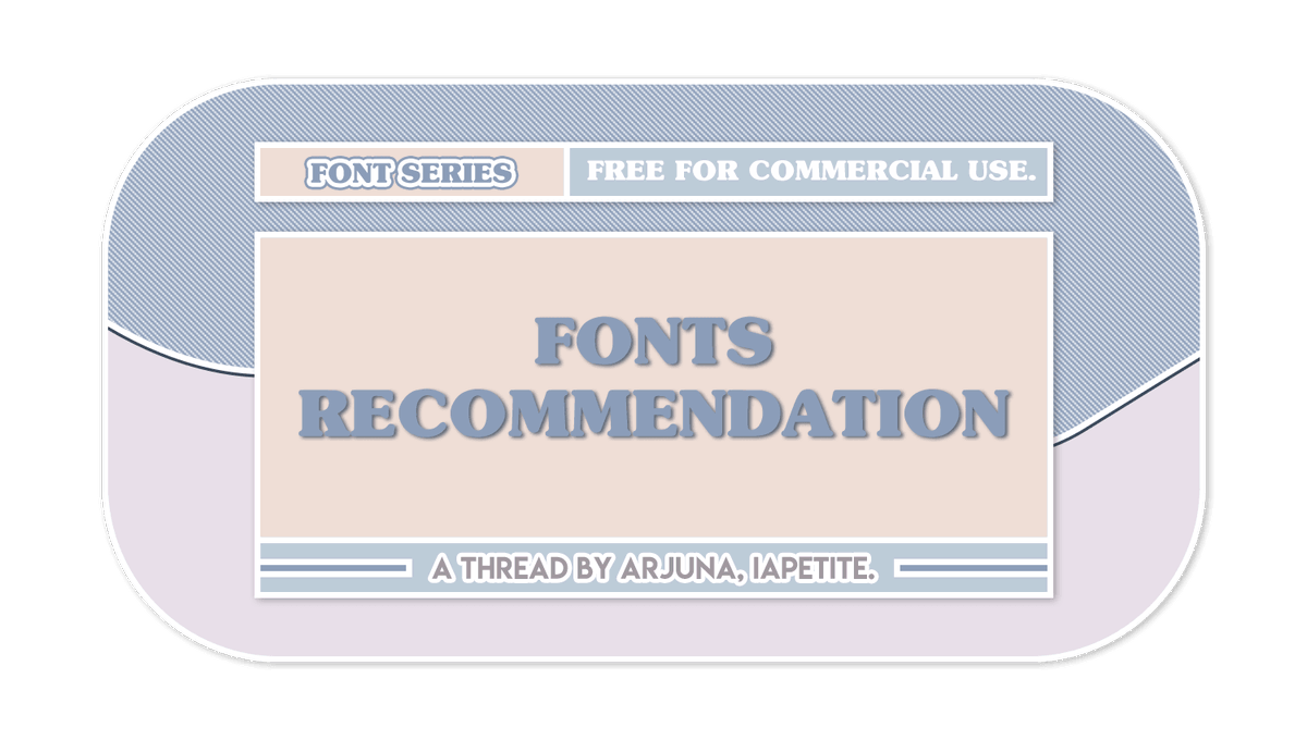 petiterealm's tweet image. ㅤ
ㅤ
ㅤㅤㅤ✦ㅤInformative thread:
ㅤㅤㅤFONTS RECOMMENDATION.
ㅤㅤㅤㅤ ━━━━━━ by Arjuna
ㅤ
ㅤ