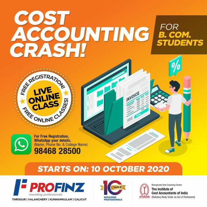 ProfinzCMA's tweet photo. Profinz Presents, Cost Accounting Crash for B. Com. Students. LIVE Online Classes! To Register free, send your details such as Name, Phone number and College Name to 98468 28500

#live #Profinz #Crash #CMA #Career #Education #ICMA #Bcom #Kerala #India https://t.co/f0PTa6Whl6