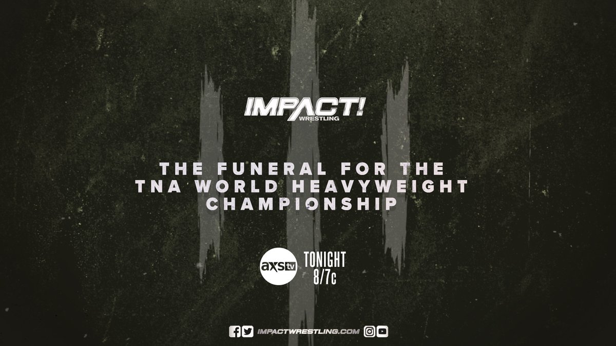 ThisIsTNA's tweet photo. TONIGHT at 8/7c on @AXSTV๐บ๐ธ/@fightnet๐จ๐ฆ/Twitch!
@therealec3 holds the Funeral for the TNA World Heavyweight Championship. #IMPACTonAXSTV https://t.co/VHAw3wbyD6