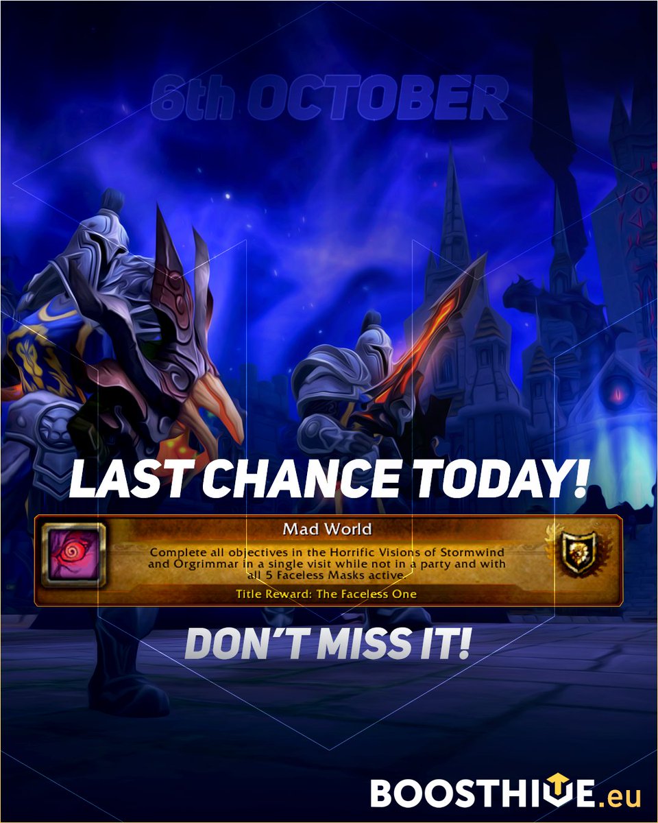 boosthive's tweet image. 🔥 Last chance to get “MAD WORLD” #achievement and “the Faceless One” #Title today! 🔥

Don&apos;t miss your chance, hit the link, and get your awesome #WorldofWarcraft title to remember N’zoth in the upcoming expansion!

boosthive.eu/service/mad-wo…