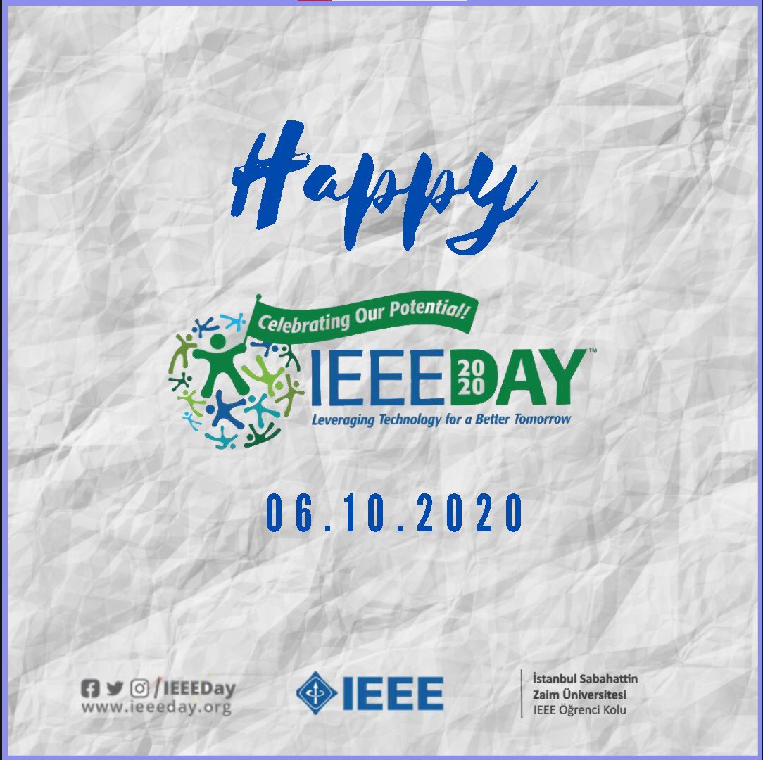 ieeeizu's tweet image. IEEE Günümüz Kutlu Olsun! #ieee #ieeeday2020 #ieeetrsb #ieeeizu