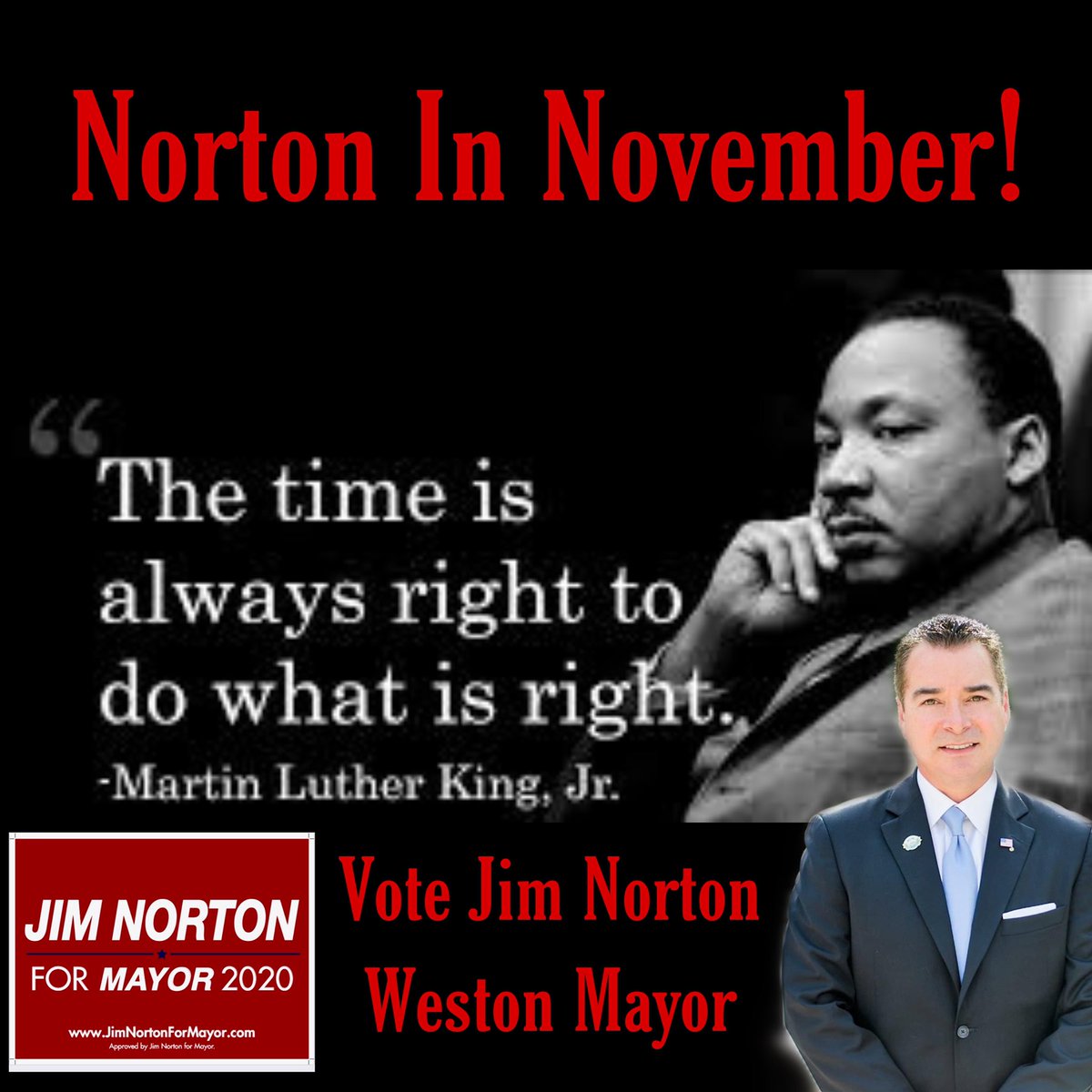 #DoTheRightThing 
#NortonInNovember
#JimNorton #VoteJimNorton #WestonMayor
#Weston #WestonFlorida
#JimNorton2020
#MunicipalExperience #CommunityService #Leadership #Vote2020

Approved by Jim Norton for Mayor