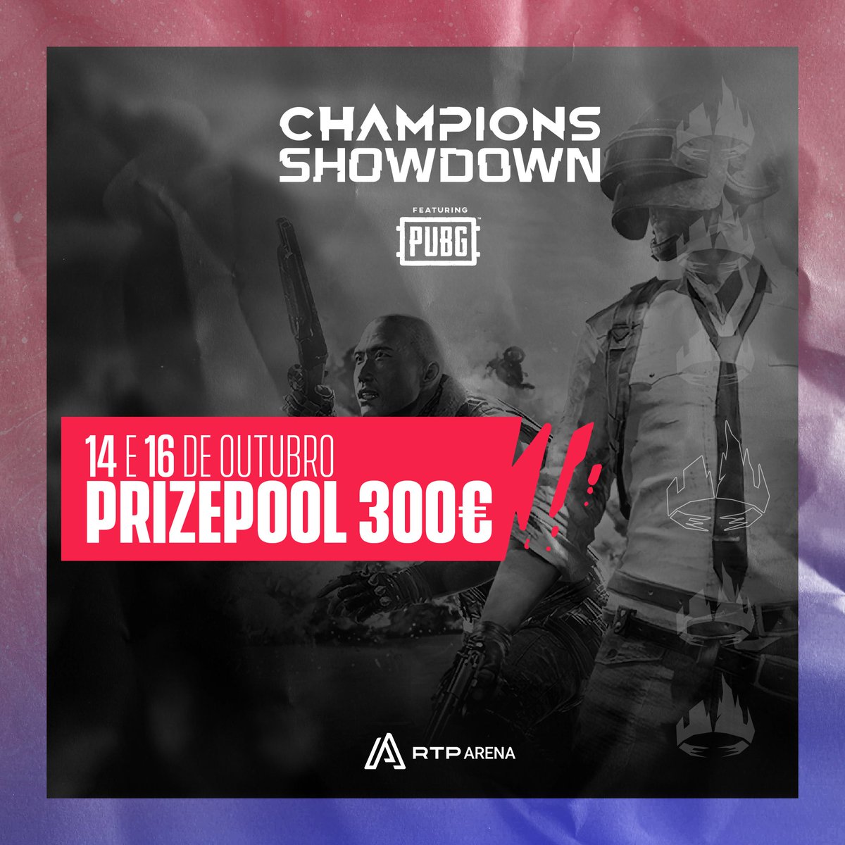 O Champions Showdown PUBG está de volta para a sua 3ª edição! 💥

🏆 300€
📅 14 e 16 de outubro

📝 hyped.at/chs-pubg3