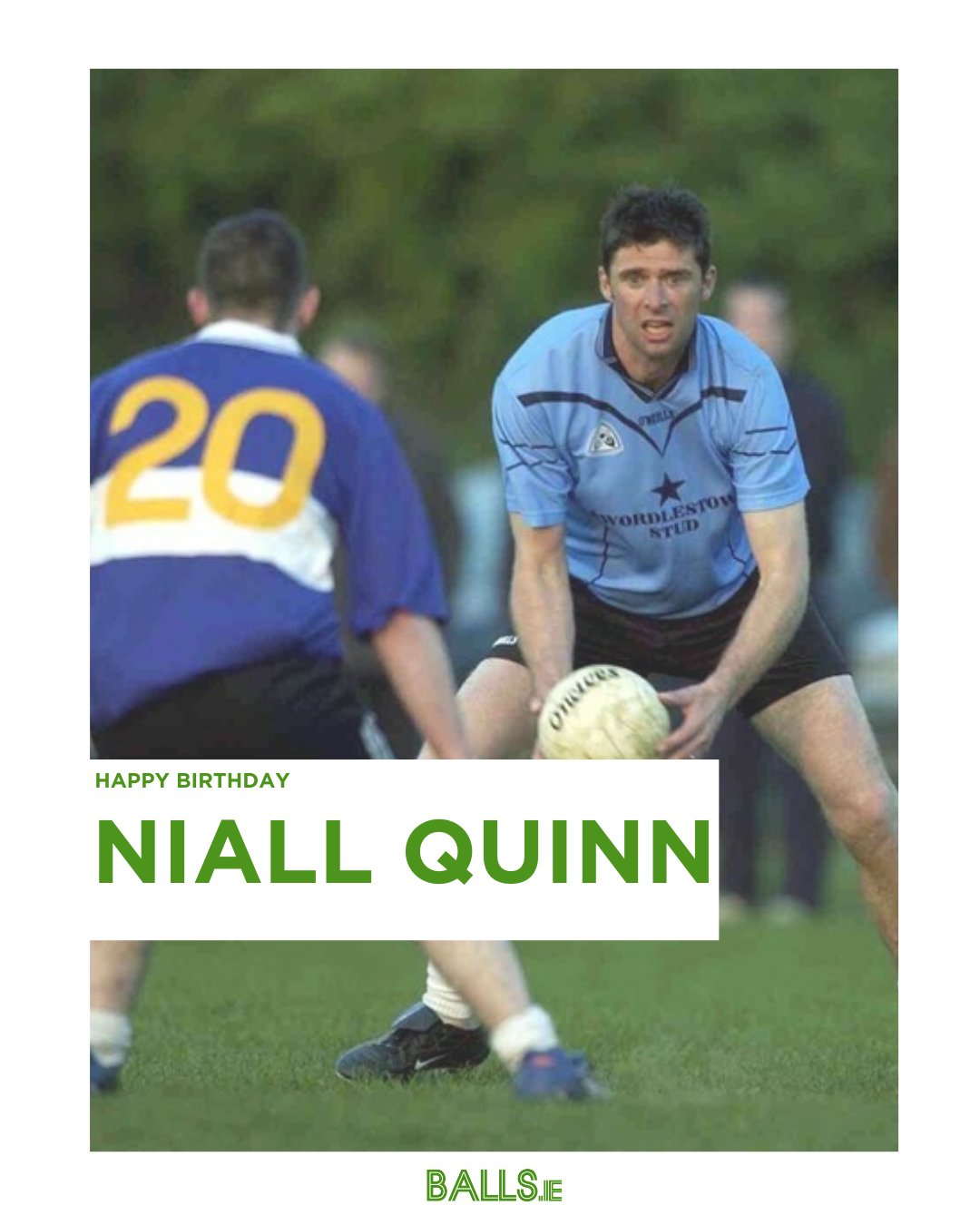 Happy 54th birthday to player Niall Quinn!   