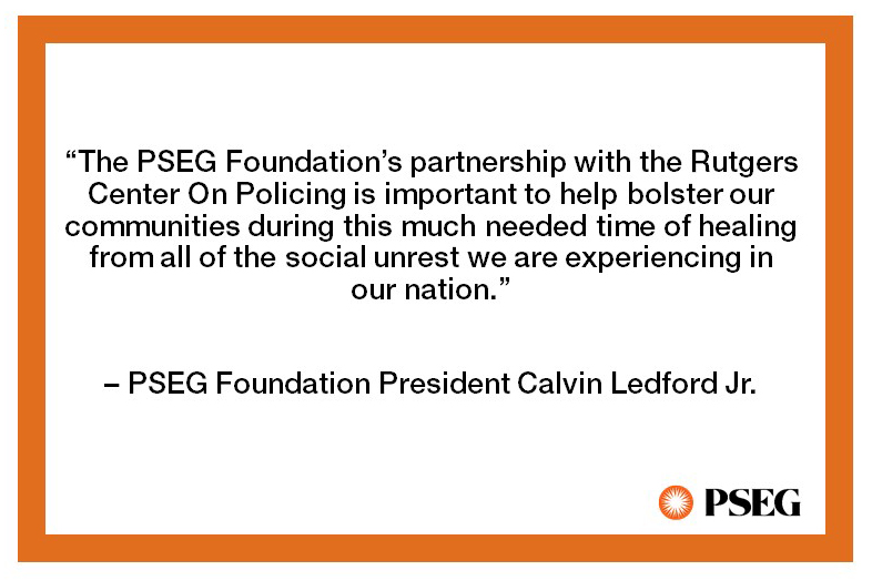 PSEG and the Rutgers University Center on Policing today announced the launch of a landmark police reform initiative to help NJ police departments review policies and practices, and help them improve relationships with diverse communities: spr.ly/6018GFywi