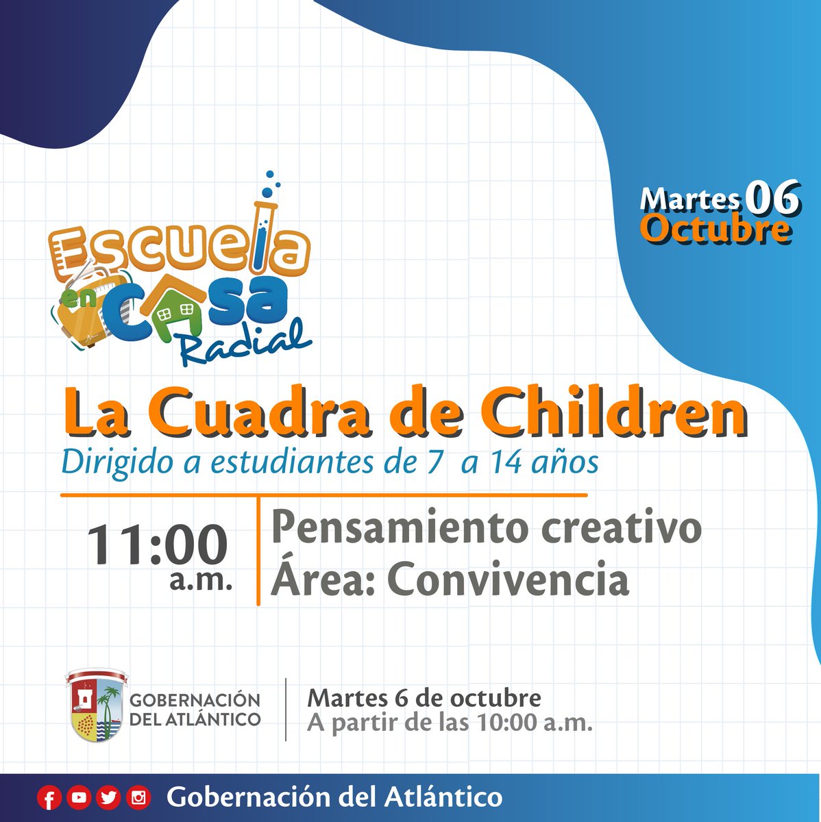 SEDAtlantico's tweet image. 📻 Continuamos nuestra semana de repaso en #EscuelaEnCasaRadial 📻 Hoy en #PencoraKids los estudiantes reforzarán conceptos de sílabas y adjetivos, luego trabajaremos en #LaCuadraDeChildren el pensamiento creativo y culminamos con #SenaAlAire para aprender sobre la comunicación.