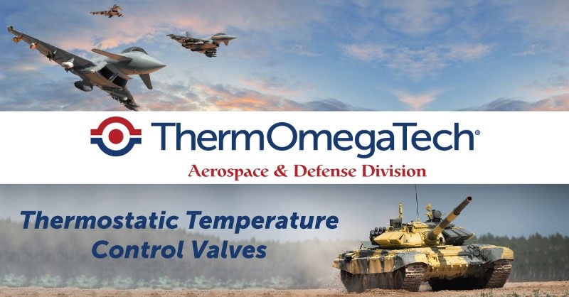 ThermOmegaTech's tweet photo. Got a tough A&amp;D temperature control challenge? For a thermostatic solution that guarantees precisely controlled fluid temperatures, visit our #aerospace &amp; #defense website: https://t.co/DIpi4aLTLJ. https://t.co/iExgjKxfXV