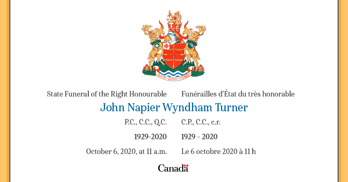 Canadian Heritage The Program For The State Funeral Of The Right Honourable John Turner Is Available Here T Co 7tzprqd38q