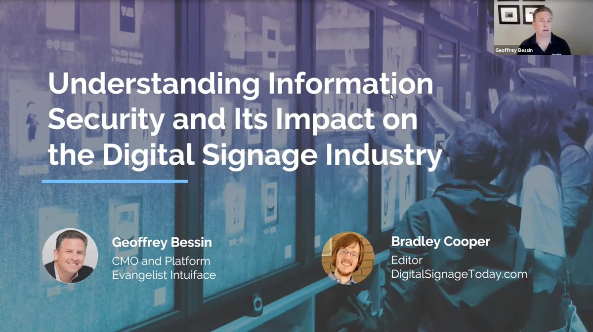 Intuiface's tweet photo. Recorded Webinar - Understanding Information Security and Its Impact on the Digital Signage Industry: https://t.co/JJQCOlmtGW
#ISO27001 #informationsecurity #digitalsignage #Intuiface @DigSignageToday @geoffbessin https://t.co/T7gtJ9Py22