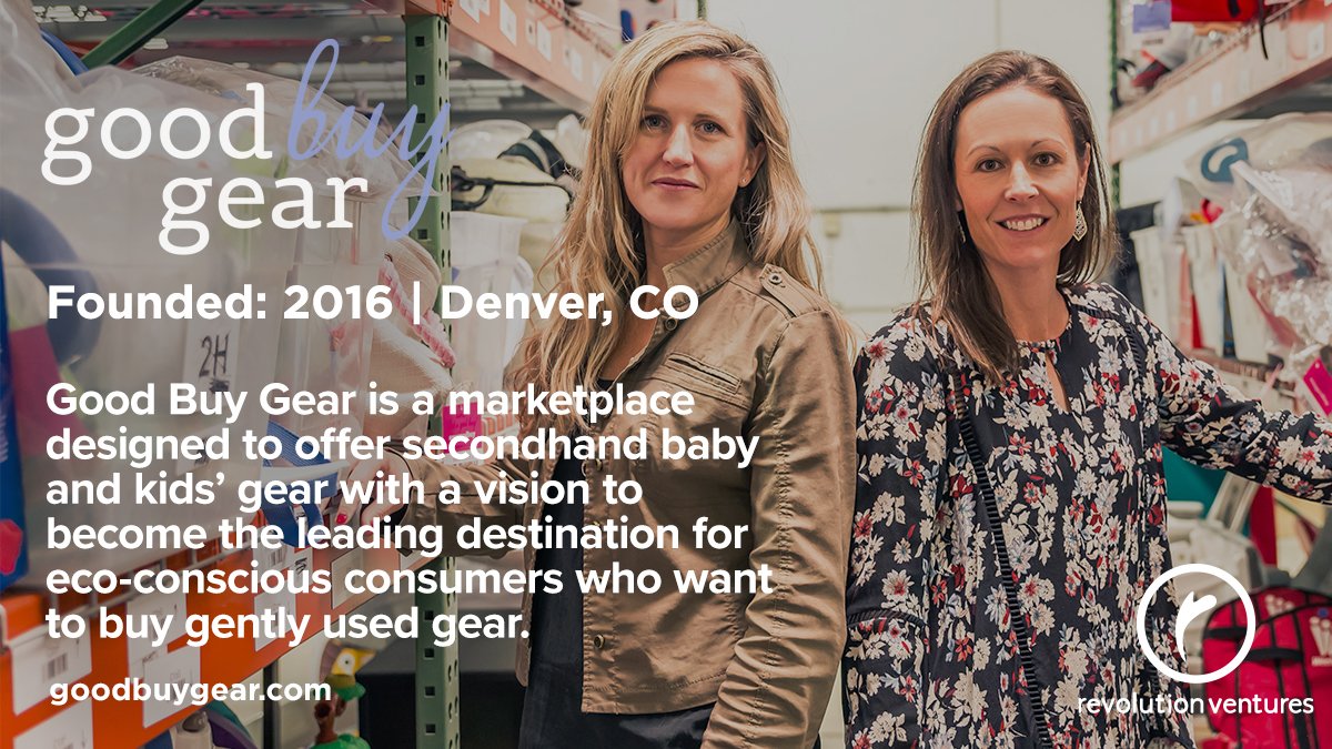 revolution's tweet image. We’re excited to welcome @GoodBuyGear to the Revolution Ventures portfolio! Good Buy Gear was founded by @kmcclement and Jessica Crothers to enable the recommerce of quality baby, toddler and kid gear. rvltn.vc/30B2xqI #RevolutionFamily