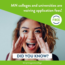 BHS_Career's tweet image. College Knowledge: FREE College Applications
Almost all Minnesota colleges and universities are waiving application fees during the month of October 
Access the full list at bit.ly/MNFreeApps
@joemeyerbhs @ISD191 @DrTBattle @Kathy_Funston @BurnsvilleHS @BHSCounseling7