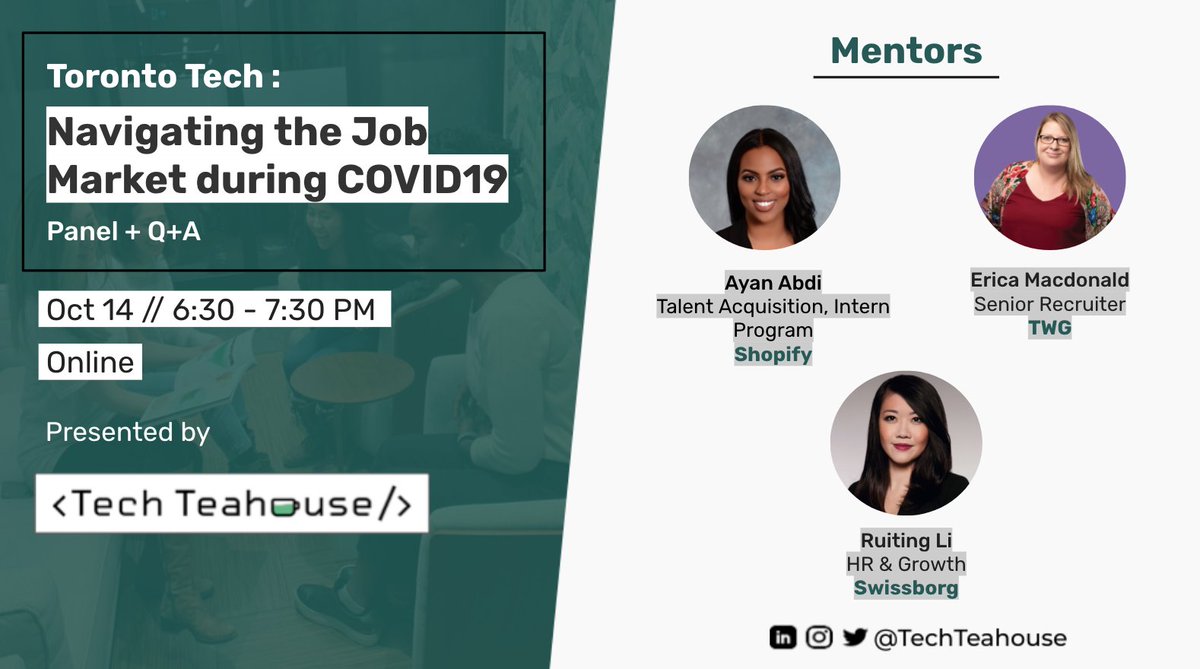 TechTeahouse's tweet image. Upcoming Event next week on October 14th! See link in bio!

COVID-19 has significantly changed the hiring and job search process. Join us for a discussion on navigating the current Toronto Tech hiring landscape and tips on how to stand out in a crowded market.