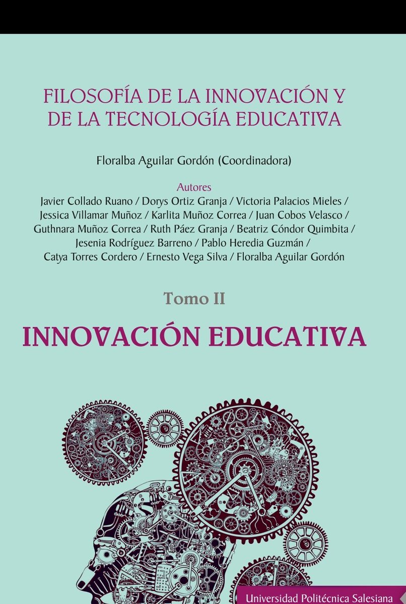 Javier_Collado9's tweet photo. Hoy se publicó online la colección #Filosofía de la #innovación y de la #tecnología #educativa por la @upsalesiana y @AbyaYalaed donde contribuyo con un capítulo sobre #competenciasdigitales y #Tics en #Educación y divulgamos  @ArtePerdidoEduc
Descarga 👉 https://t.co/jGLTm9zFRx https://t.co/abtR1ekbON