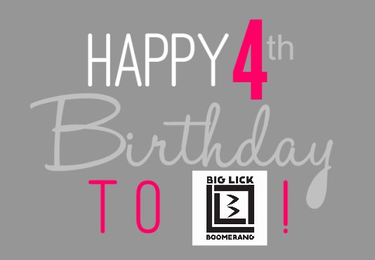 It has been an incredible journey thank you for being a part of it!  In celebration we had our website redesigned! Feel free to check it out! biglickboomerang.com