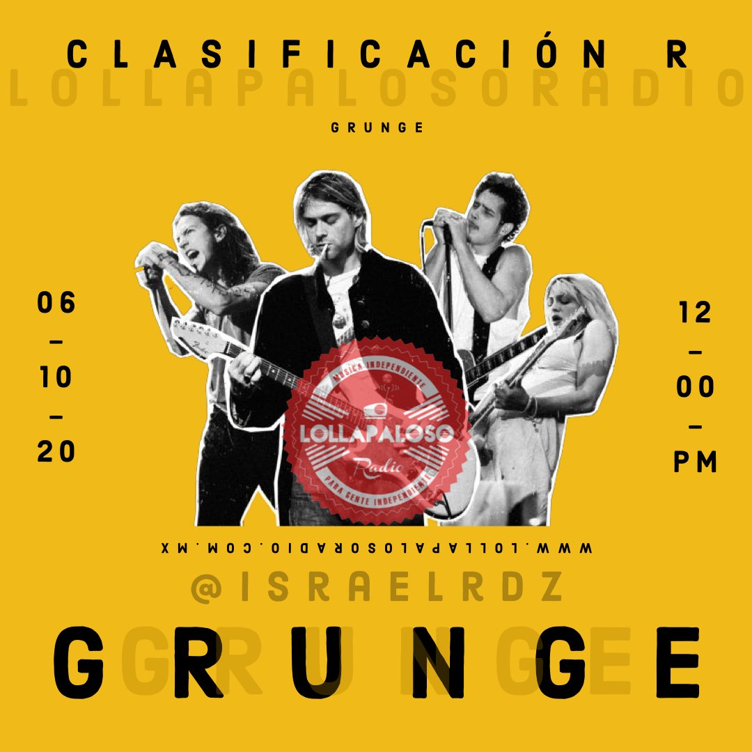 ClasificacionR2's tweet photo. Iniciamos nuevo horario martes 12 del día y traemos una entrega de las mejores bandas de #grunge @lollapaloso México Lollapaloso Radio @spreaker #spreaker #lollapalosoradio #clasificacionr https://t.co/fcEqk5jJOM https://t.co/JxyoFshgYp
