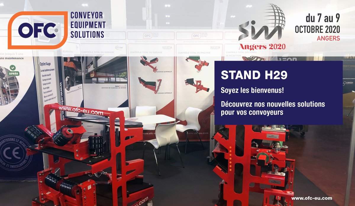 OptimConveyors's tweet photo. #SIM2020 Angers
Retrouvez-nous à partir de ce mercredi sur le stand H29
Welcome to OFC stand H29
Bienvenido en el stand H29 
#conveyor #étanchéité #estanqueidad #transportadores #convoyeur #centrage #safety https://t.co/0OieCG8SDF