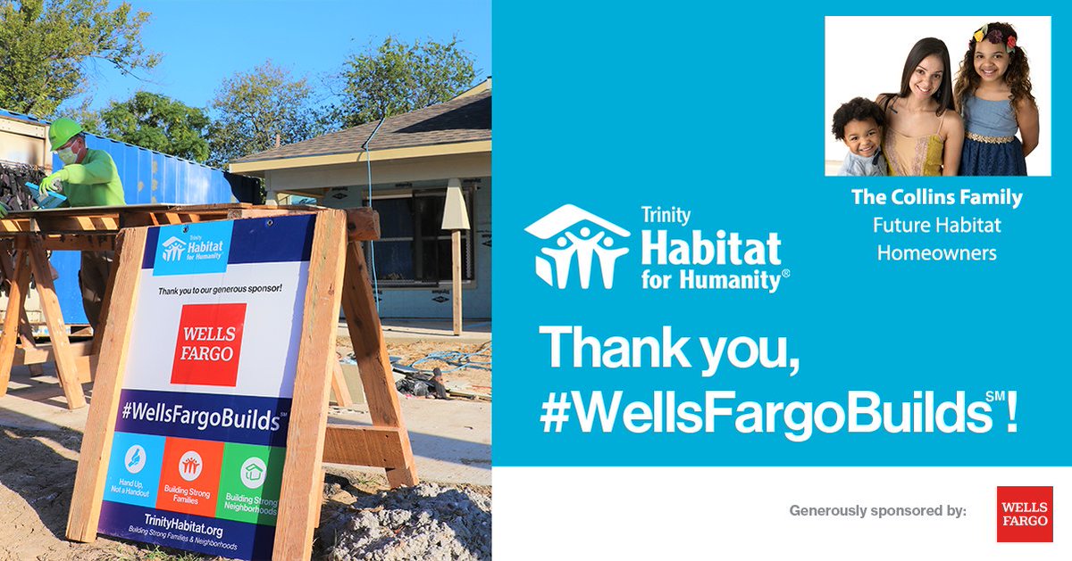 TrinityHabitat (@trinityhabitat) on Twitter photo Thank you <a href="/WellsFargo/">Wells Fargo</a> for helping families, like the Collins Family, build quality, affordable homes in Fort Worth and across the country. #WellsFargoBuilds #BuildStrongFW Thank you <a href="/WellsFargo/">Wells Fargo</a> for helping families, like the Collins Family, build quality, affordable homes in Fort Worth and across the country. #WellsFargoBuilds #BuildStrongFW