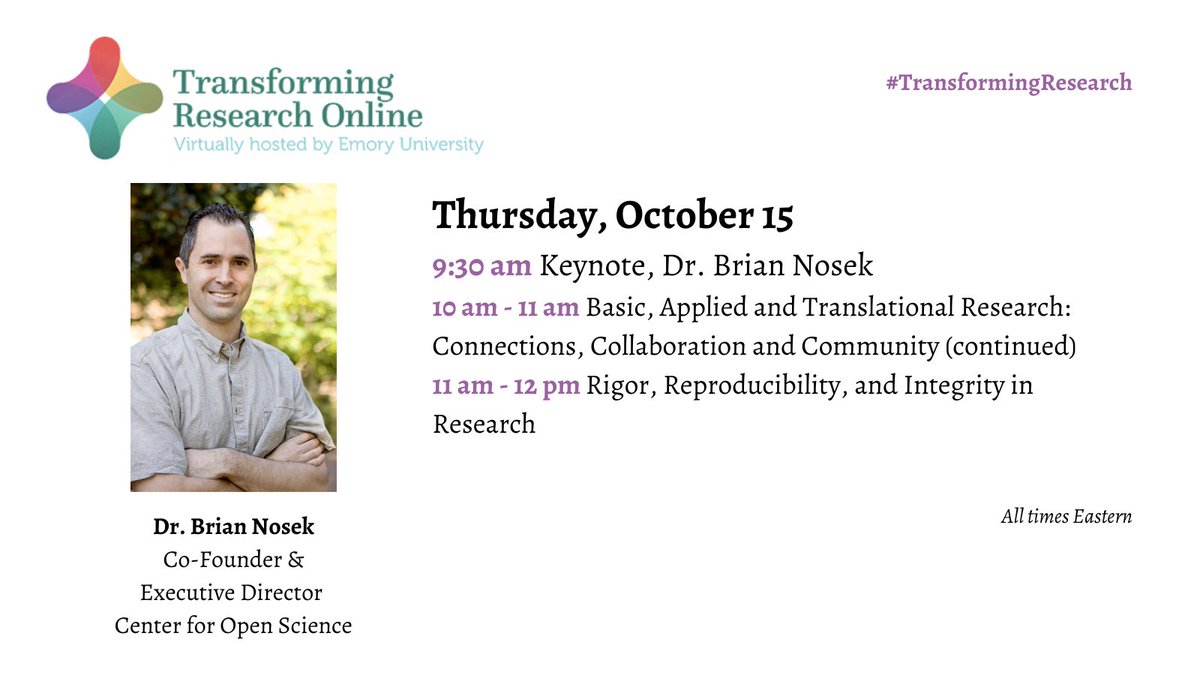 TransformingRes's tweet photo. Register for the #TransformingResearch Online Event Oct 13-15. Some great sessions lined up incl. talks from keynote speaker @BrianNosek, Co-Founder & Exec. Dir. Center for #OpenScience @OSFramework. Virtually hosted by @EmoryUniversity https://t.co/fUg5cYftxM https://t.co/6RCiG4rQPx