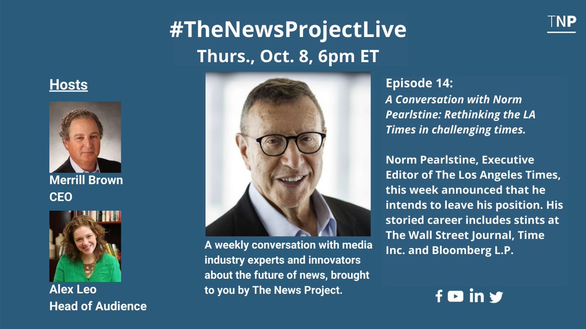 tnp's tweet image. Join us for #TheNewsProjectLive Ep. 14 (Thurs., 6pm ET / 3pm PT). 

A conversation with @NPearlstine: Rethinking the LA Times in challenging times.

Hosts: @merrillbro and @AlexMLeo

Watch Live or Later: 
FB: facebook.com/permalink.php?…

YT: youtube.com/watch?v=Ebz0RG…

TW: Live on Thurs