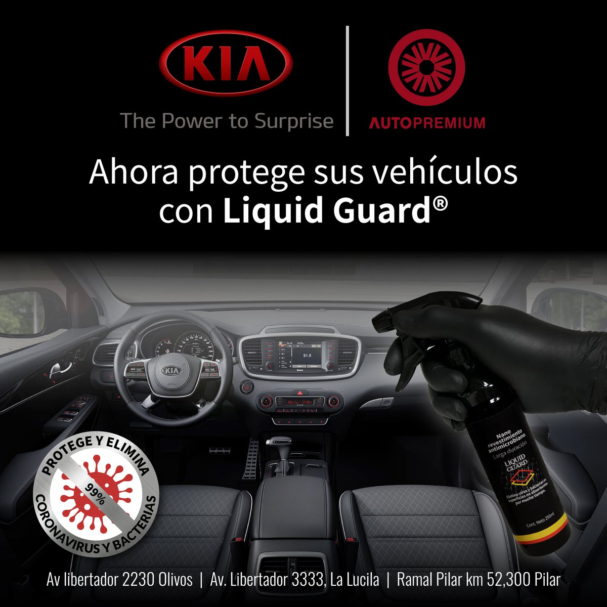 KIA Autopremium protege sus vehículos con LIquid Guard

Liquid Guard es la mejor solución 💡 para eliminar hongos 🍄, virus 🦠 y bacterias, en el interior de tu vehÍculo, brindando la máxima protección 🛡️ por 1 AÑO🏆