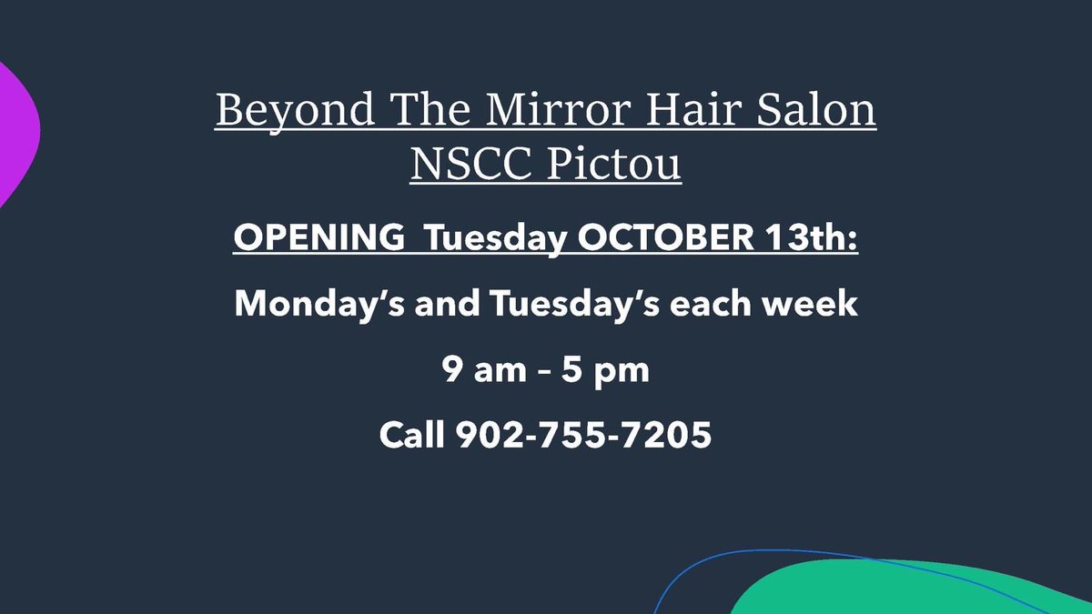 NSCCpictou's tweet image. Beyond the Mirror @NSCCPictou is opening Tuesday, October 13th. Call to book an appointment: 902/755-7205. #supportstudentlearning