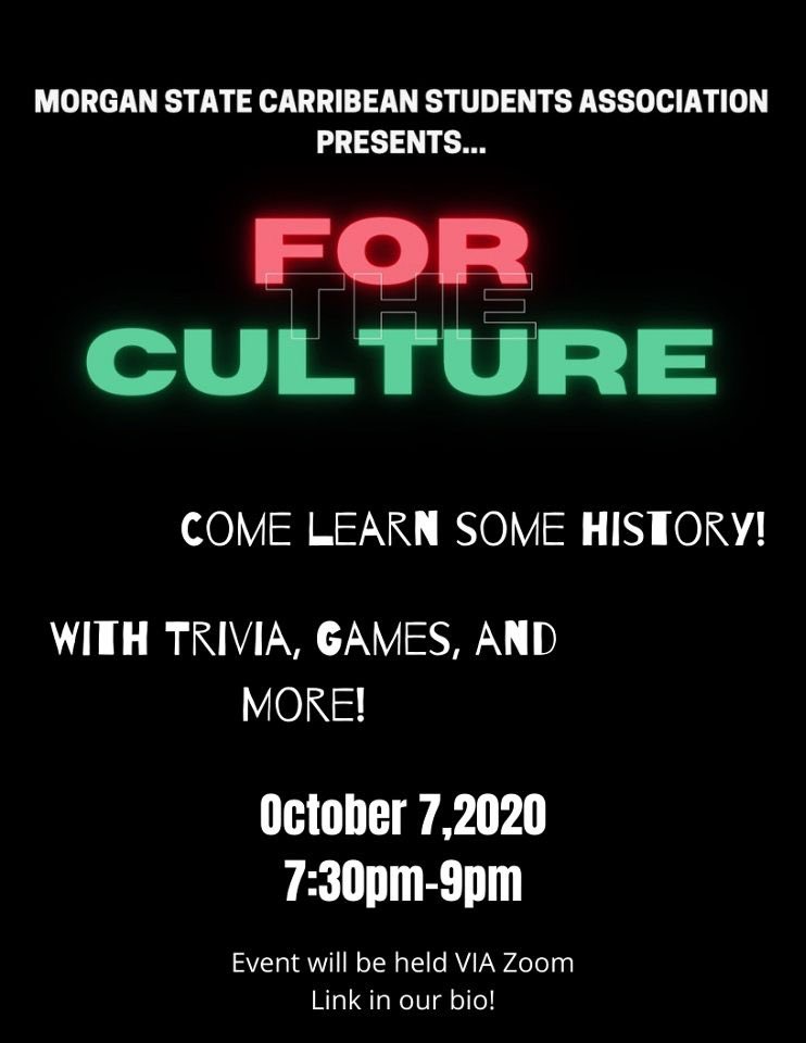 Morgan_CSA's tweet photo. Coming up tomorrow will be our first CSA event entitled “For The Culture”. Come out and learn about the history of different countries within the Caribbean. This will include lots of Trivia, Games, and More! Can’t wait to see you all there! 🇹🇹🇭🇹🇧🇧🇩🇴🇱🇨🇯🇲 https://t.co/2lRZOuIuxj