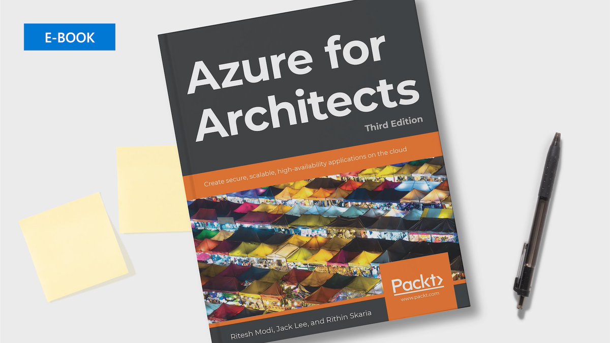Azure's tweet image. Design your cloud solutions with high availability, security, and scalability. Explore the updated third edition of #Azure for Architects: 
msft.it/6010TamdO