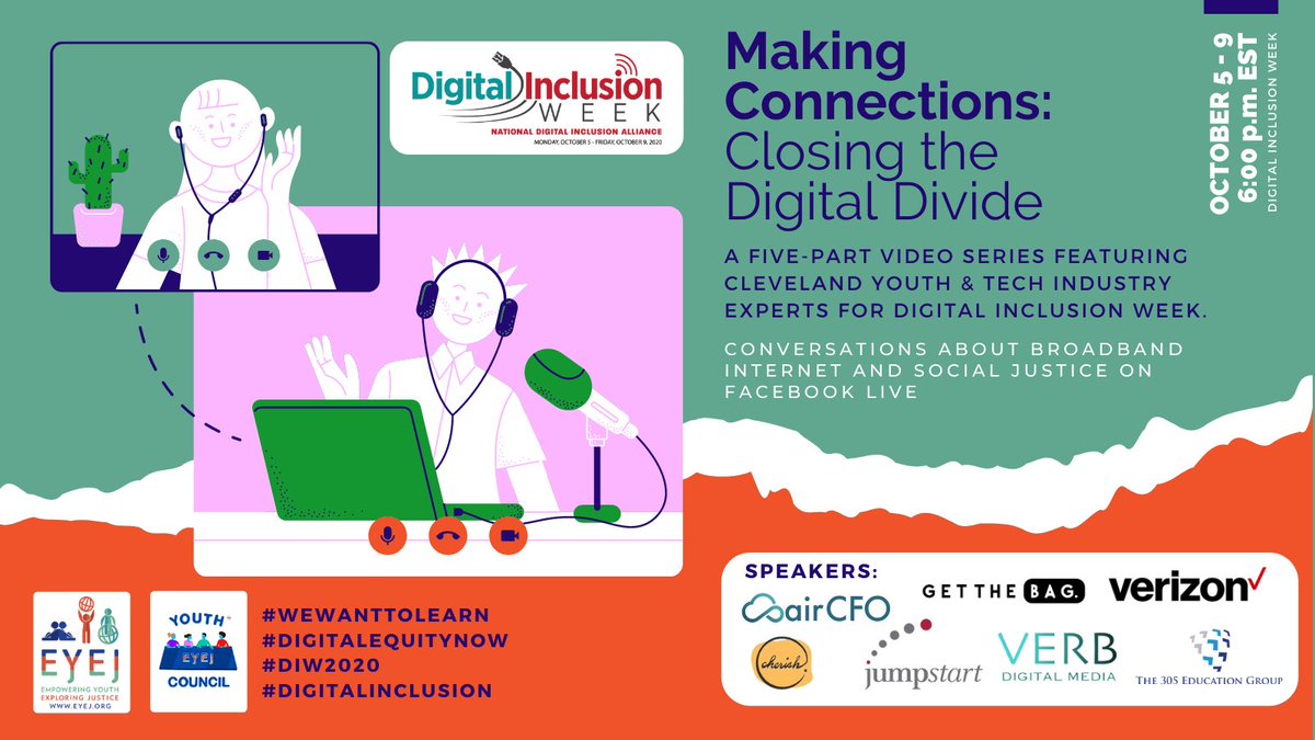 eyejcleveland's tweet photo. Join EYEJ for Digital Inclusion Week 2020 on Facebook Live at 6 pm EST! As a part of our 5-part video series, Making Connections: Closing the Digital Divide, we will discuss "Racial Inequity &amp; the Digital Divide". #DIW2020 #WeWantToLearn #DigitalEquityNOW https://t.co/LiGMlSkJGk
