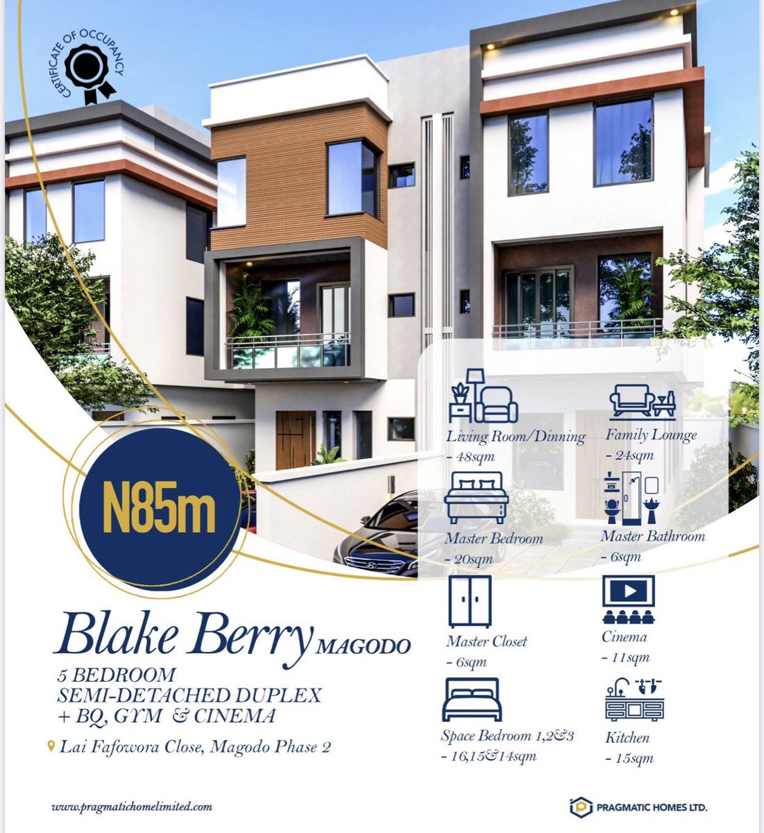 BLAKE BERRY A five bedroom semi-detached duplex with BQ + GYM and also a Cinema.