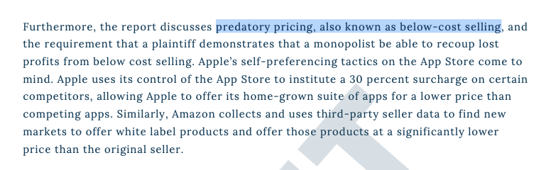 5. It's telling that it equates below-cost pricing with "predatory pricing", when below-cost pricing is often *pro*-competitive. Selling a Kindle for below-cost because you'll make it up on ebook sales later gives customers optionality – try before you pay the "full" cost.