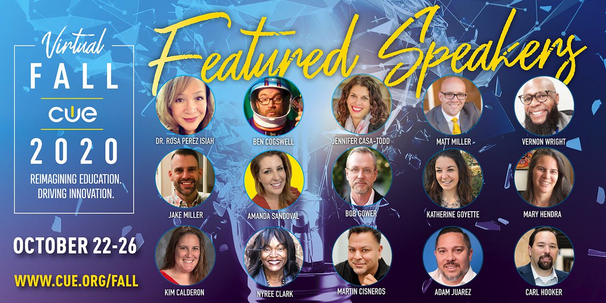 CUE (@cueinc) on Twitter photo The Ultimate #FallCUE Lineup! 👉cue.org/fall👈 Register TODAY! <a href="/thewrightleader/">Vernon Wright • Speaker | Board President | Leader</a> <a href="/JCasaTodd/">Jennifer Casa-Todd</a> @RosaIsiah @JakeMillerTech <a href="/mrhooker/">Carl Hooker</a> <a href="/MKHtweet/">Mary Hendra</a> <a href="/jmattmiller/">Matt Miller 🗑️</a> <a href="/CrazySciTeach/">Kim Calderon</a> @MsNyreeClark <a href="/TheTechProfe/">Martin Ricardo Cisneros</a> <a href="/historysandoval/">Amanda Sandoval 💛</a> <a href="/cogswell_ben/">Coach Ben 🚀😎👍</a> <a href="/kat_goyette/">Katherine Goyette</a> <a href="/techcoachjuarez/">Adam Juarez</a> #WeareCUE #EDU The Ultimate #FallCUE Lineup! 👉cue.org/fall👈 Register TODAY! <a href="/thewrightleader/">Vernon Wright • Speaker | Board President | Leader</a> <a href="/JCasaTodd/">Jennifer Casa-Todd</a> @RosaIsiah @JakeMillerTech <a href="/mrhooker/">Carl Hooker</a> <a href="/MKHtweet/">Mary Hendra</a> <a href="/jmattmiller/">Matt Miller 🗑️</a> <a href="/CrazySciTeach/">Kim Calderon</a> @MsNyreeClark <a href="/TheTechProfe/">Martin Ricardo Cisneros</a> <a href="/historysandoval/">Amanda Sandoval 💛</a> <a href="/cogswell_ben/">Coach Ben 🚀😎👍</a> <a href="/kat_goyette/">Katherine Goyette</a> <a href="/techcoachjuarez/">Adam Juarez</a> #WeareCUE #EDU