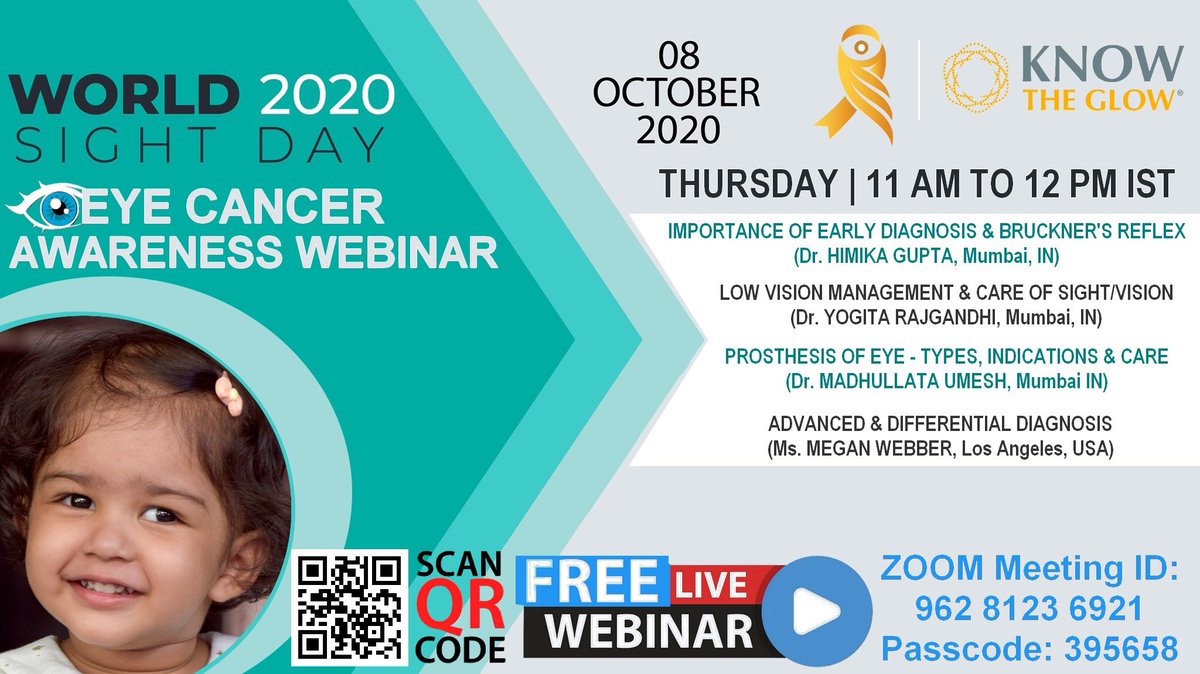 WaghLarry's tweet photo. Cordial Invitation for a #Free 60 Minute #Webinar on #EyeCancerAwareness  on 8th October 2020 #WorldSightDay2020 at 11:00 AM IST

Zoom Webinar ID: 962 8123 6921
Password: 395658

#AbigailWagh #Retinoblastoma Awareness Campaign in Collaboration with #KnowTheGlow USA @knowtheglow https://t.co/qRFT2tEBcy