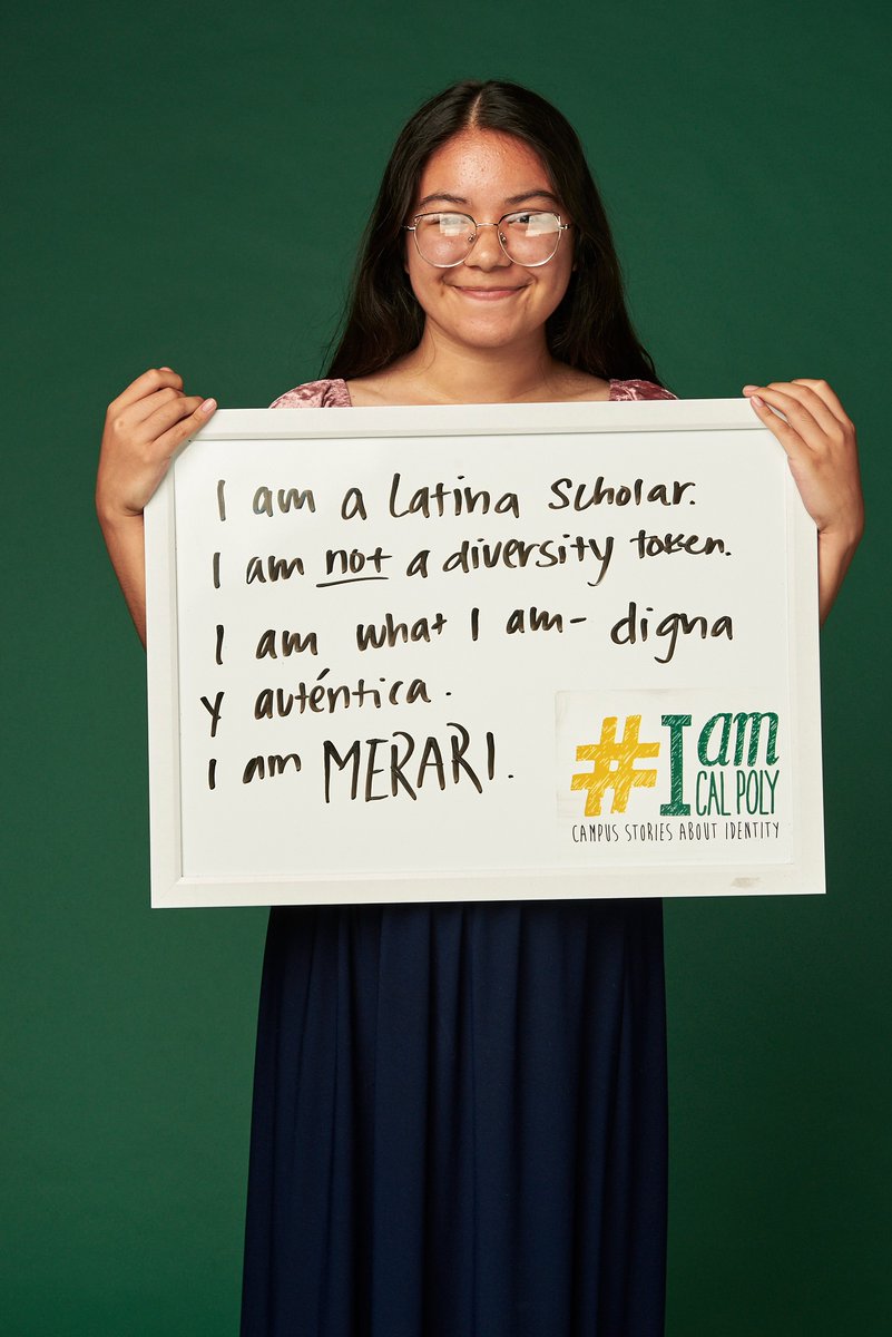 I am a Latina scholar.
I am not a diversity token.
I am what I am- digna y auténtica.
I am MERARI.
#IamCalPoly
#CalPolyProud