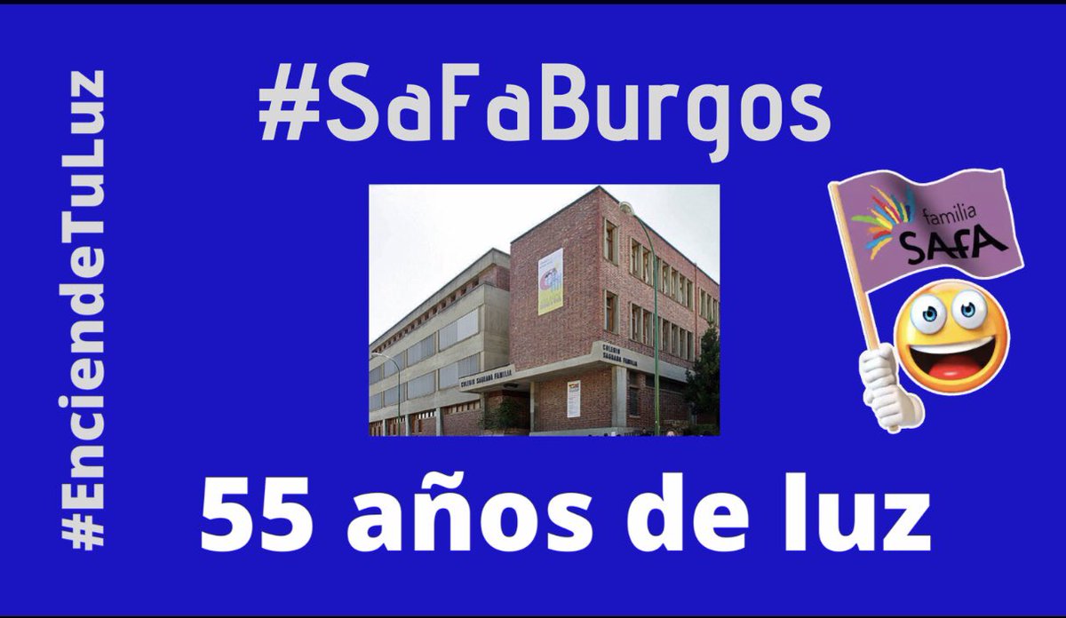 Hoy hace 55 años SaFaBurgos recibió a sus primeros alumnos. Enhorabuena a todos los protagonistas de esta historia y a Hermanos, profesores, catequistas, padres, personal auxiliar, alumnos de hoy. #EnciendeTuLuz #familiaSaFa