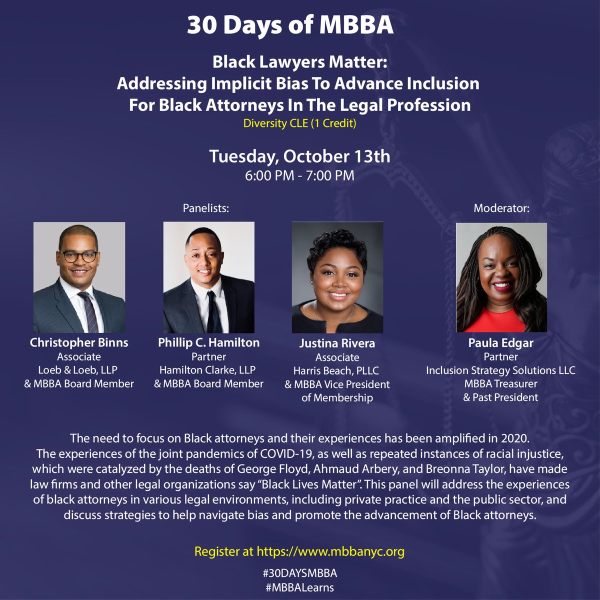 30 Days of MBBA brings you a new Diversity, Inclusion and Elimination of Bias CLE on Addressing Implicit Bias to Advance Inclusion for Black Attorneys in the Legal Profession. Join us on Tuesday, October 13th. #MBBALEAP #MBBANYC #MBBALEARNS #BLACKLAWYERSMATTER