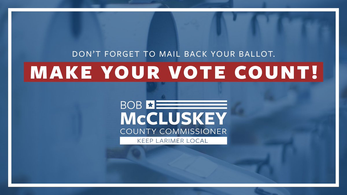 bobmccluskey's tweet image. #KeepLarimerLocal
#ProvenPolitician 
#ProvenFamilyMan
#ExperienceMatters
3 days until ballots arrive! McCluskeyForLarimer.com