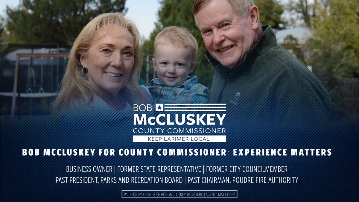 bobmccluskey's tweet image. #KeepLarimerLocal
#ProvenPolitician 
#ProvenFamilyMan
#ExperienceMatters
3 days until ballots arrive! McCluskeyForLarimer.com