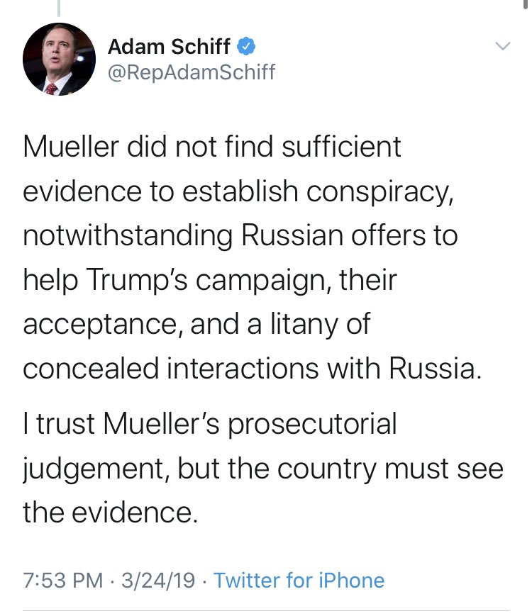 One of the key voices in all this, of course, was  @RepAdamSchiff, who showboated his way to national attention.When Mueller couldn’t find anything to validate Schiff’s claims, he pushed them anyway. It’s a conspiracy theory at this rate.