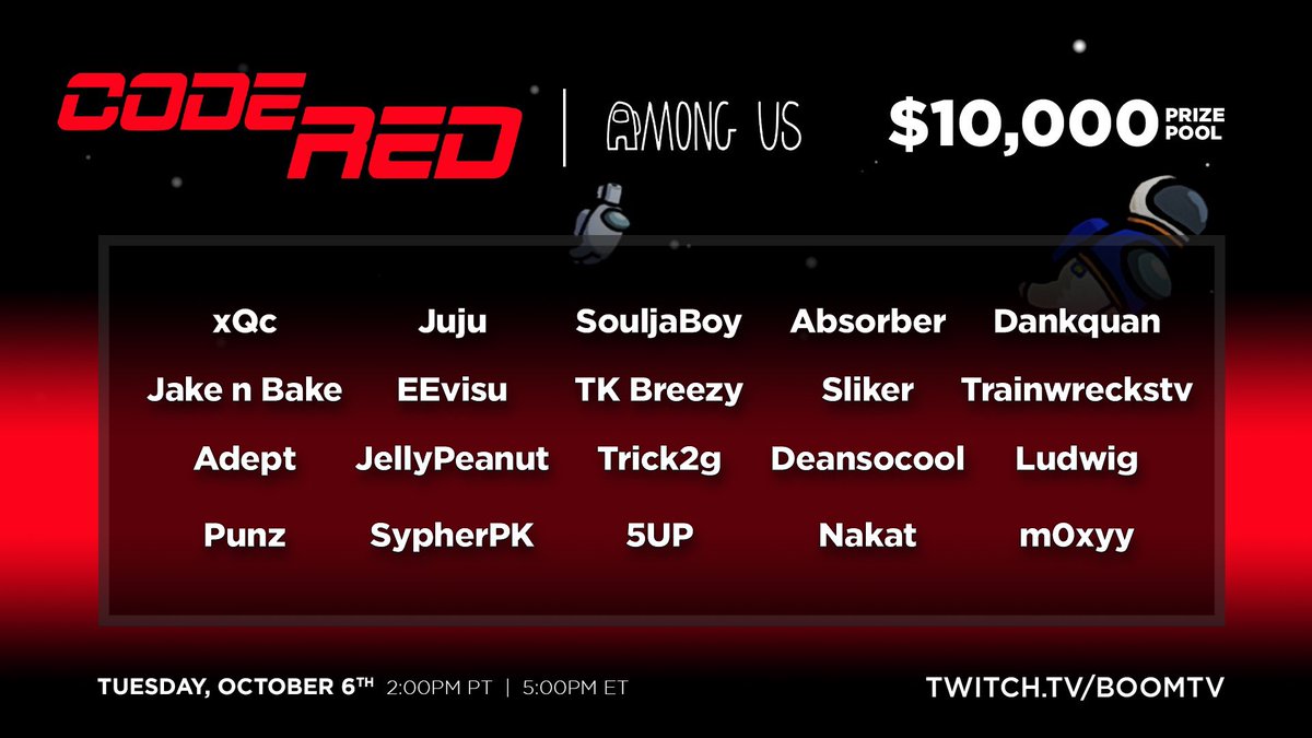 Boomtv On Twitter Stacked Among Us Coderedlive 2 Pm Pst 5 Pm Est Who You Think Is Going To Be The Best Imposter