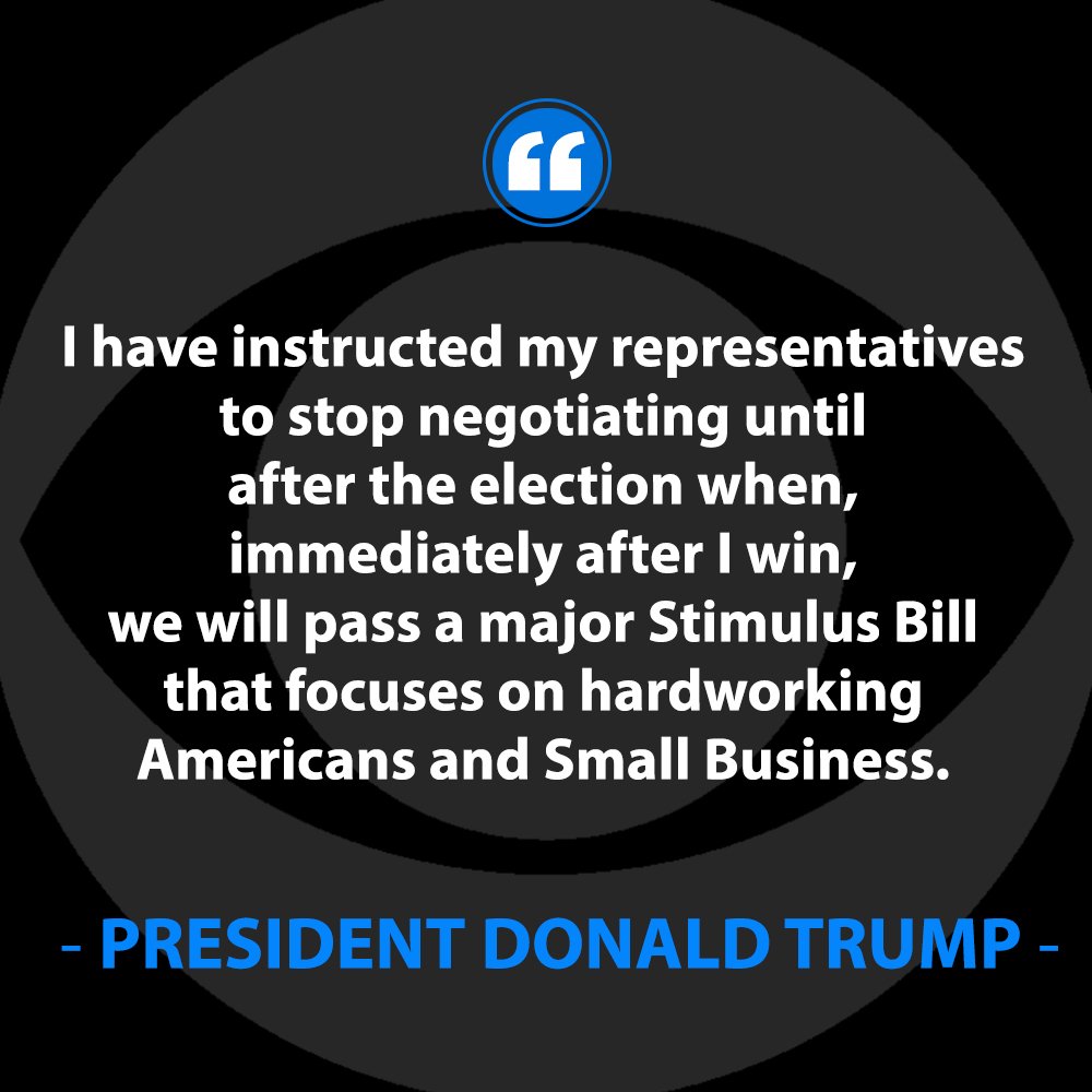 Cbsdenver On Twitter What Do You Think About President Trump Calling Off Negotiations On A Stimulus Package Until After The Election His Full Statement Https T Co Kyxdvxvgz0 Https T Co Sgp2dohjqm