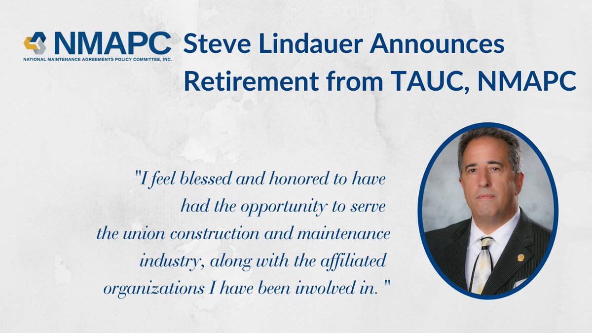 theNMAPC's tweet photo. Steve Lindauer Announces Retirement from TAUC and NMAPC // Read the full announcement: https://t.co/c7QhvxLXIr #TAUC #NMAPC #construction #contractors https://t.co/Sjou9XbqSf