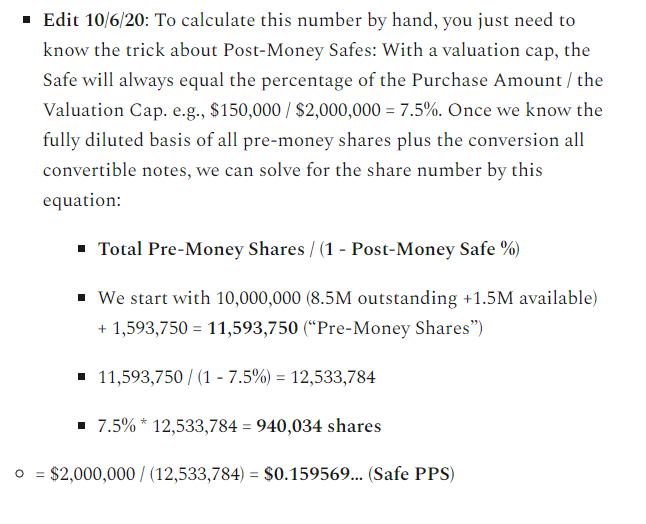 Step #3 (cont): Calculating the Share # + PPS for SafePurchase Amount ($150K) / Valuation Cap ($2M) = 7.5%Add 7.5% to the Total # of Pre-Money Shares:• Total # = 11,593,750 / (1 - 7.5%)• Cap ($2M) / Total # (12,533,784) = $0.15957 (PPS)• Safe #=7.5% * Total # = 940,034