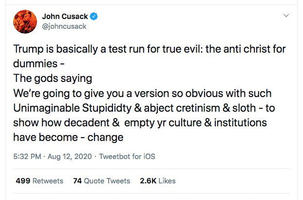 But Cusack thinks HE'S the smart one.