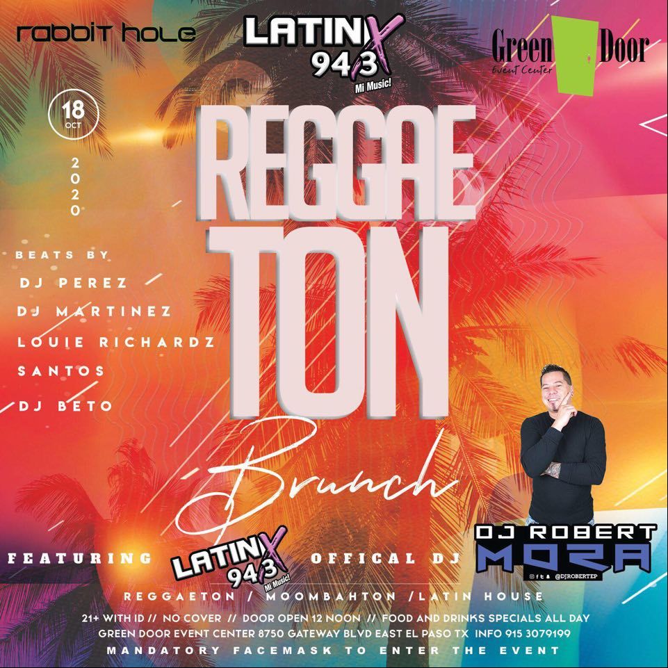 Rabbit Hole Promotions &amp; Latinx943 Invite you to a Perreo Sunday 🔥 🦈 
REGGAETON BRUNCH 🔥 🔥  
October 18th 2020
Doors open Noon - 2AM 
Featuring Latinx943 Official Dj Robert Mora