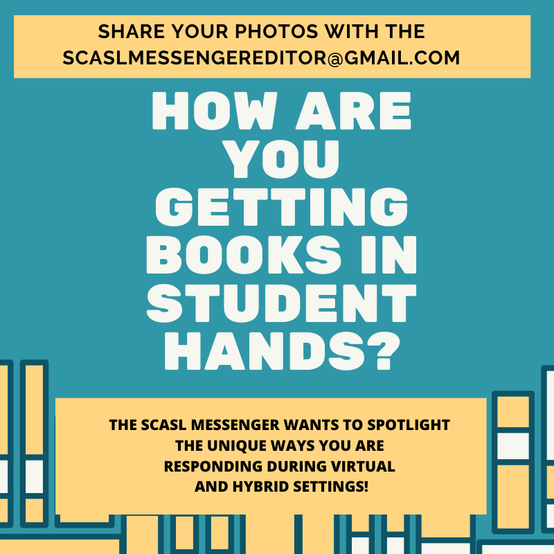 Hey @SCASLNet It's time to share the unique and creative ways you are serving your readers! Email SCASLmessengereditor@gmail.com your pictures and thoughts for the next issue #WeAreSCASL #SpeakUpSCASL