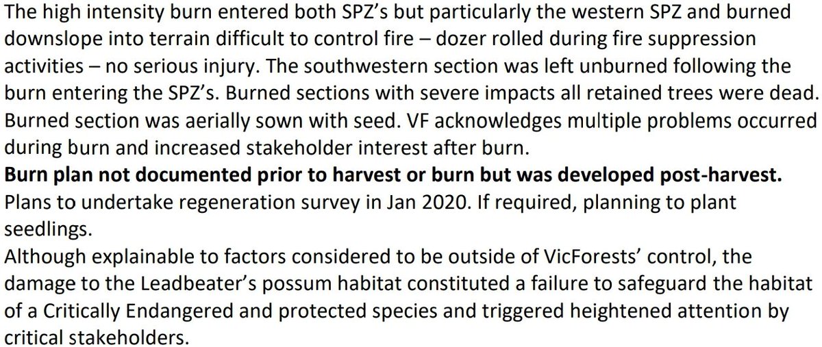 Here some curated highlights from the report. First part: the investigation. This is a horror story from Swing Mid coupe. It has all the elements: a dozer overturning, fire escaping out of control, leading to damage to Leadbeaters Possum habitat.SPZ: Special Protection Zone