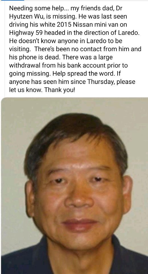 Brissa 🇲🇽 (@fromytbrissa) on Twitter photo 🚨MISSING PERSON🚨
Dr. Wu is one of the math professors at <a href="/JavelinaNation/">Texas A&M-Kingsville 🐗💙💛</a> ! Please RT to spread awareness and reach the Laredo community.
A RT can be a step closer to allowing his family and <a href="/JavelinaNation/">Texas A&M-Kingsville 🐗💙💛</a> family find him ‼️‼️‼️‼️ 🚨MISSING PERSON🚨
Dr. Wu is one of the math professors at <a href="/JavelinaNation/">Texas A&M-Kingsville 🐗💙💛</a> ! Please RT to spread awareness and reach the Laredo community.
A RT can be a step closer to allowing his family and <a href="/JavelinaNation/">Texas A&M-Kingsville 🐗💙💛</a> family find him ‼️‼️‼️‼️